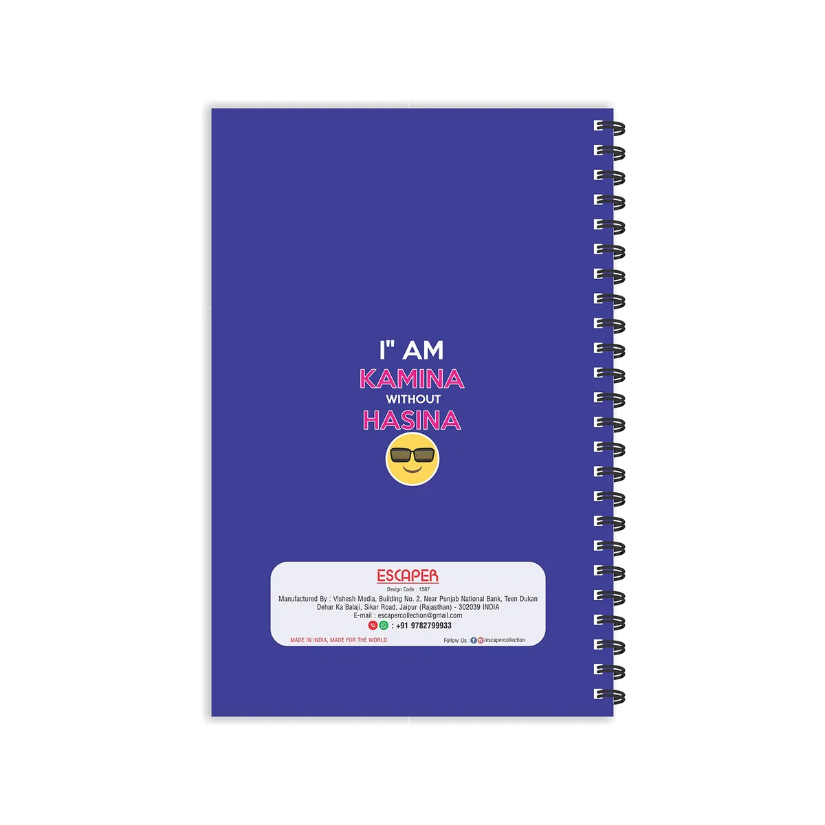 ESCAPER Diario con texto en inglés «I am Kamina with Hasina Hindi Quotes», tamaño A5, 21,6 x 14 cm, con texto en alemán, citas divertidas, diario, diario, bloc de notas, diario para regalo