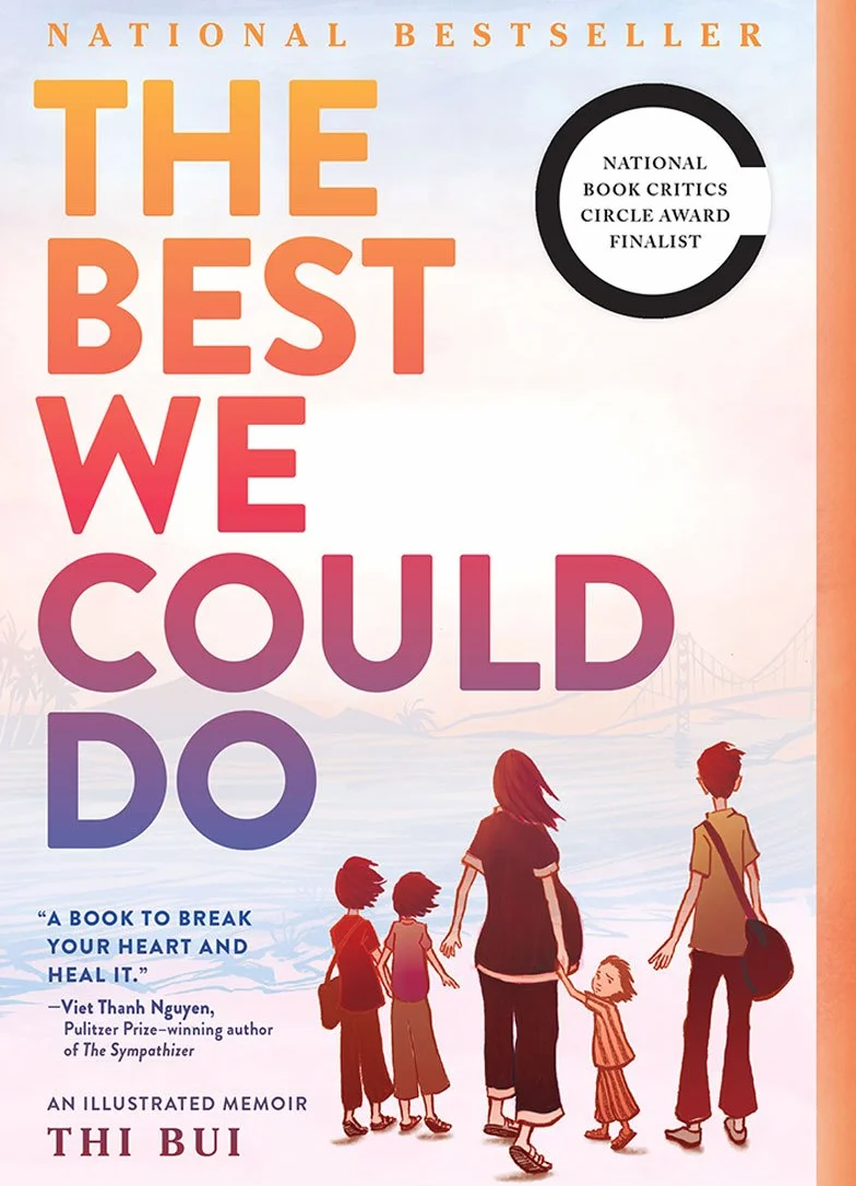 The Best We Could Do: an illustrated memoir