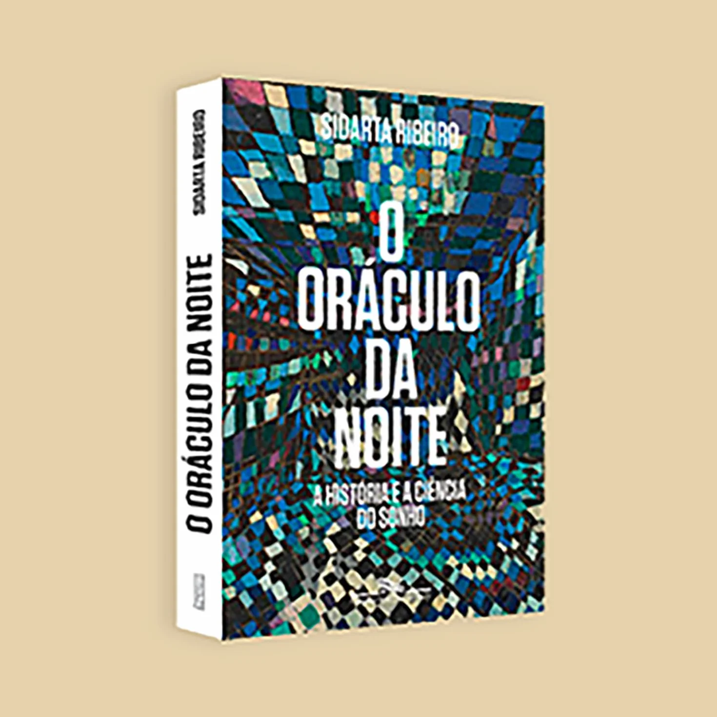 Companhia das Letras O oráculo da noite: A história e a ciência do sonho
