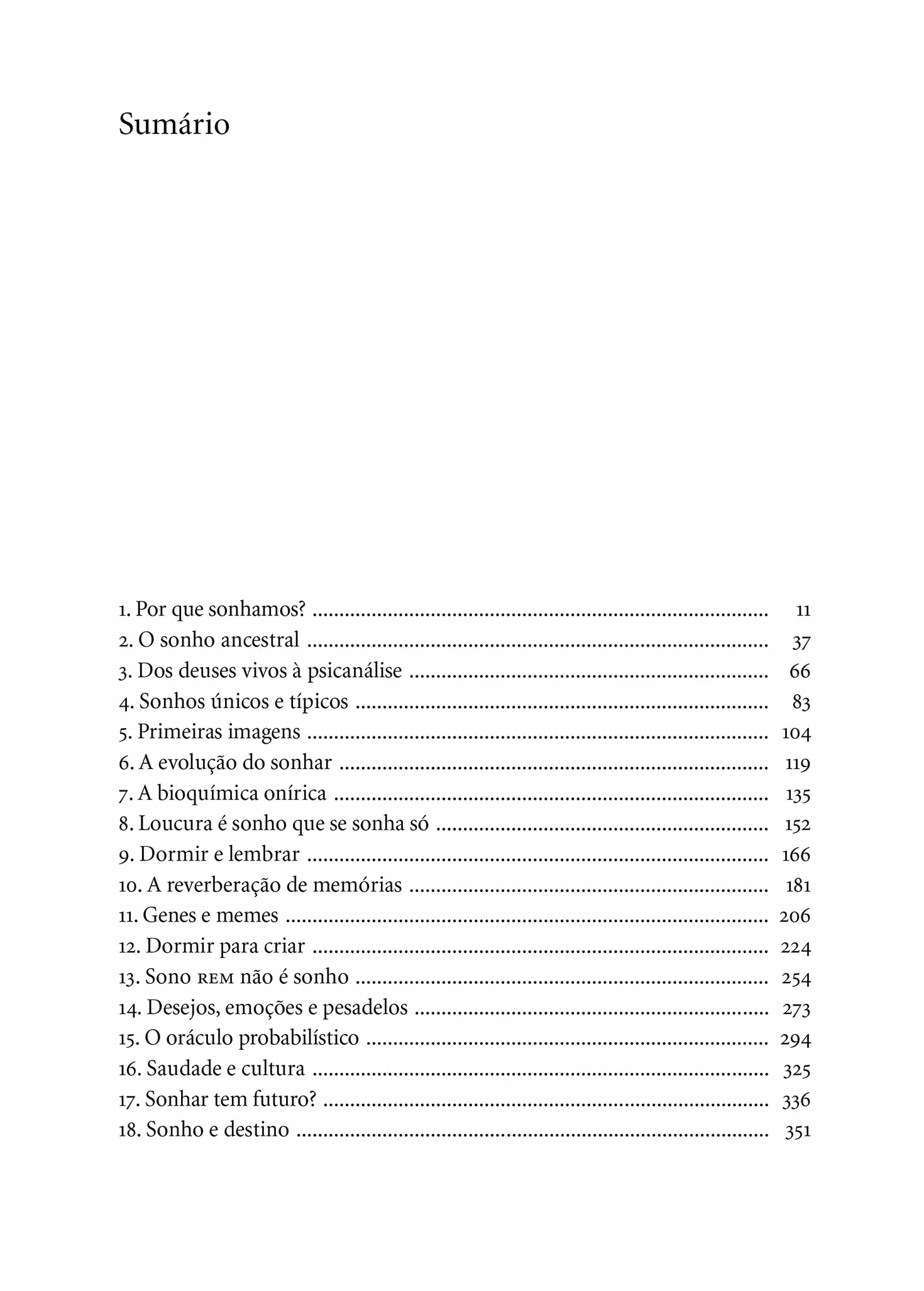 Companhia das Letras O oráculo da noite: A história e a ciência do sonho