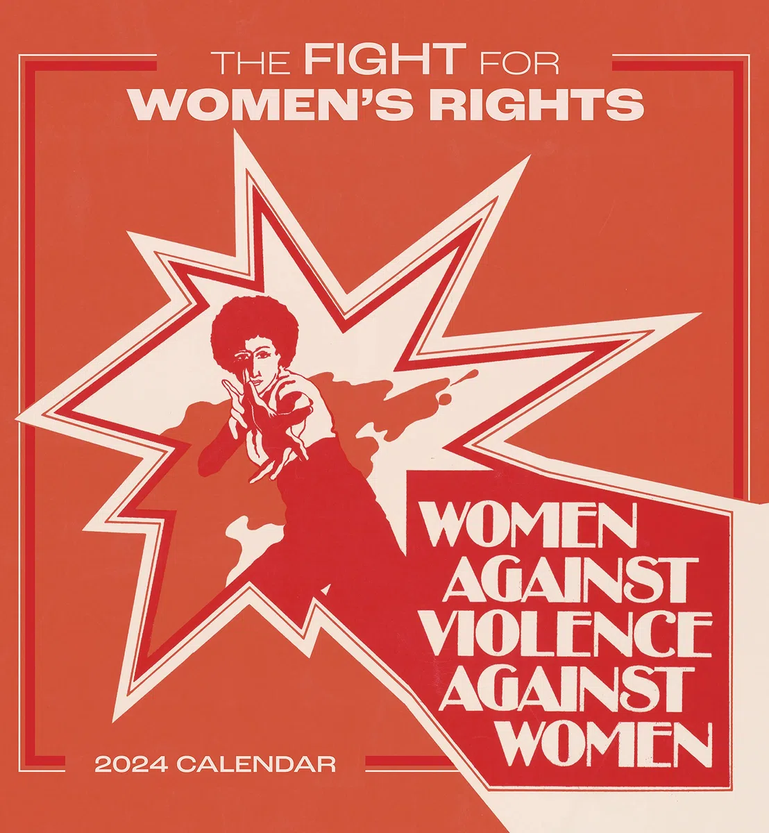The Fight for Women's Rights 2024 Calendario de pared