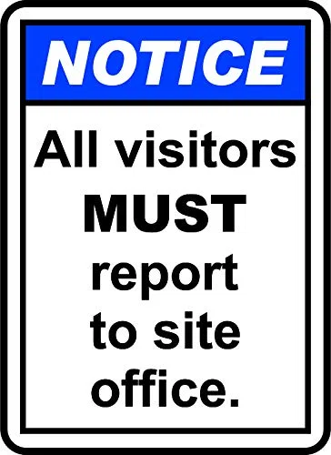 INDIGOS UG - Pegatinas - Seguridad - Advertencia - Visitors Must Report To Site Office Sign 177mmx254mm - Decal for Office - Oficina - Empresa - Escuela
